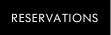 Reservations